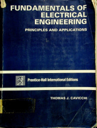 FUNDAMENTALS OF ELECTRICAL ENGINEERING: PRINCIPLES AND APPLICATIONS