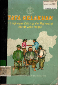 TATA KELAKUAN di Lingkungan Keluarga dan Masyarakat daerah Jawa Tengah