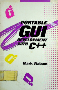 PORTABLE GUI DEVELOPMENT WITH C++