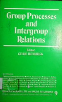 Group Processes and Intergroup Relations