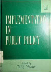 IMPLEMENTATION IN PUBLIC POLICY