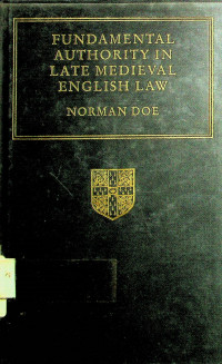 FUNDAMENTAL AUTHORITY IN LATE MEDIEVAL ENGLISH LAW