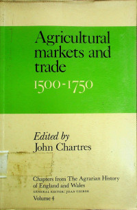 Agricultural markets and trade 1500-1750