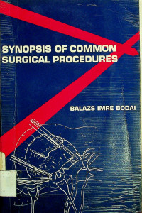 SYNOPSIS OF COMMON SURGICAL PROCEDURES