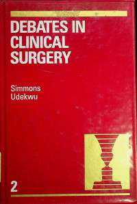 DEBATES IN CLINICAL SURGERY 2