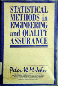STATISTICAL METHODS in ENGINEERING and QUALITY ASSURANCE