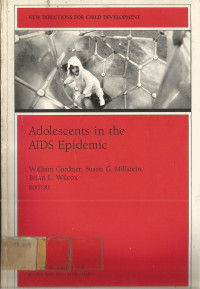 Adolescents in the AIDS Epidemic NUMBER 50, WINTER 1990