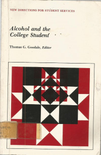 Alcohol and the College Student
