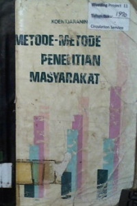 METODE - METODE PENELITIAN MASYARAKAT