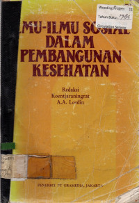 ILMU-ILMU SOSIAL DALAM PEMBANGUNAN KESEHATAN