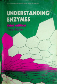 UNDERSTANDING ENZYMES, third edition