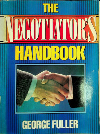 THE NEGOTIATOR'S HANDBOOK