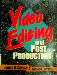 Video Editing and POST PRODUCTION
