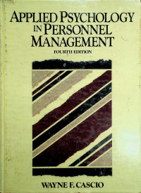 APPLIED PSYCHOLOGY IN PERSONNEL MANAGEMENT FOURTH EDITION