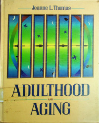 ADULTHOOD AND AGING