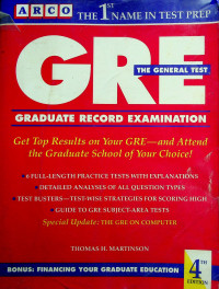 GRE GRADUATE RECORD EXAMINATION: THE GENERAL TEST