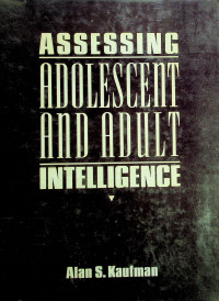 ASSESSING ADOLESCENT AND ADULT INTELLIGENCE