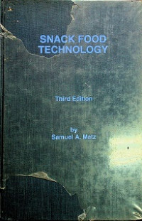 SNACK FOOD TECHNOLOGY Third Edition