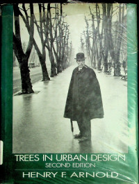 TREES IN URBAN DESIGN, SECOND EDITION