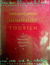 VNR'S ENCYCLOPEDIA of HOSPITALITY and TOURISM