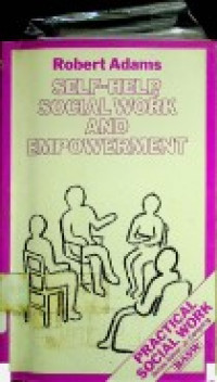SELF-HELP, SOCIAL WORK AND EMPOWERMENT