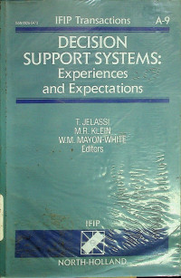DECISION SUPPORT SYSTEMS: Experiences and Expectations
