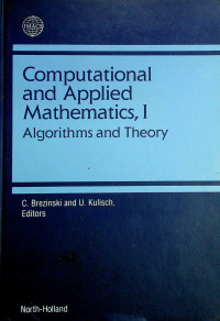 Computational and Applied Mathematics, I: Algorithmas and Theory