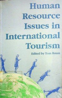 Human Resource Issues in International Tourism