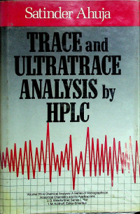 TRACE and ULTRATRACE ANALYSIS by HPLC