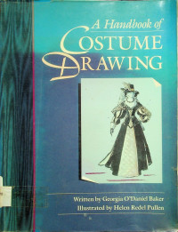 A Handbook of COSTUME DRAWING