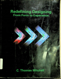 Redefining Designing: From Form to Experience