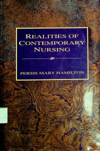 REALITIES OF CONTEMPORARY NURSING