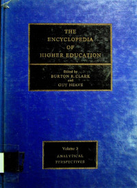 THE ENCYCLOPEDIA OF HIGHER EDUCATION Volume 3 ; ANALYTICAL PERSPECTIVES