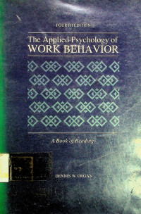 The Applied Psychology of WORK BEHAVIOR: A Book of Readings