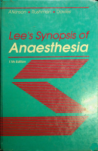 Lee's Synopsis of Anaesthesia 11th Edition