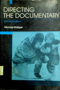 DIRECTING THE DOCUMENTARY, Second Edition