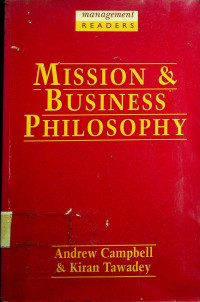 MISSION & BUSINESS PHILOSOPHY