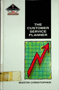 THE CUSTOMER SERVICE PLANNER