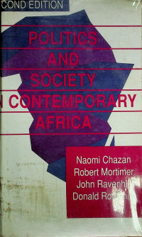 POLITICS AND SOCIETY IN CONTEMPORARY AFRICA, SECOND EDITION