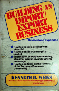 BUILDING AN IMPORT/EXPORT BUSINESS, Revised and Expanded