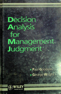 Decision Analysis for Management Judgment