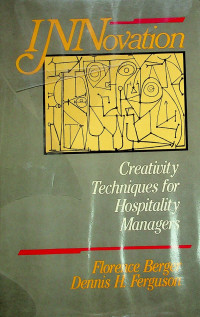 INNovation: Creativity Techniques for Hospitality Managers