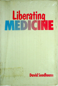 Liberating MEDICINE