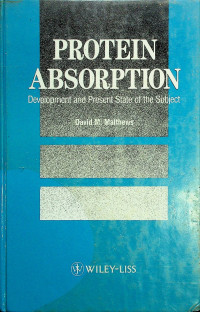 PROTEIN ABSORPTION; Development and Present State of The Subject