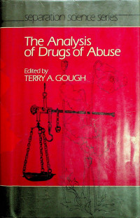 The Analysis of Drugs of Abuse