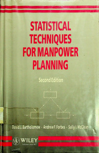 STATISTICAL TECHNIQUES FOR MANPOWER PLANNING SECOND EDITION