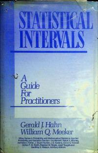 STATISTICAL INTERVALS: A Guide For Practitioners