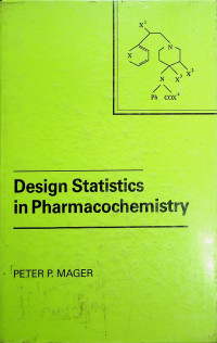Design Statistics in Pharmacochemistry