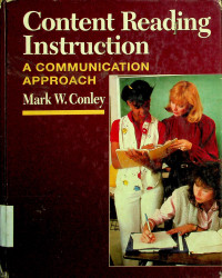 Content Reading Instruction: A COMMUNICATION APPROACH