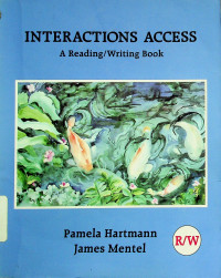 INTERACTIONS ACCESS: A Reading/Writing Book